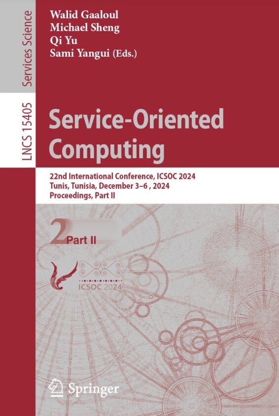 Cover of the ICSOC 2024 proceedings, Service-Oriented Computing, LNCS 15405